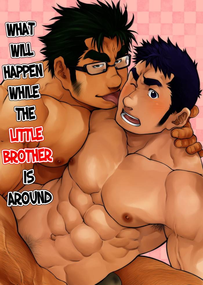 [Terujirou] What Will Happen While the Little Brother Is Around [Eng] - Trang 3