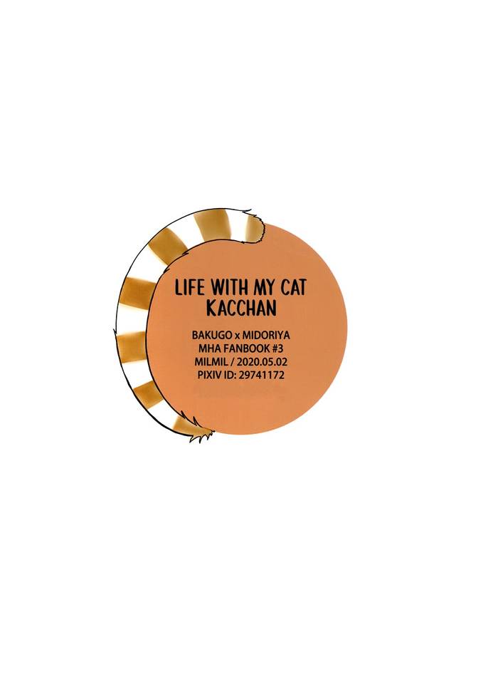 [milmil] Life with my cat, Kacchan – My Hero Academia - Trang 19