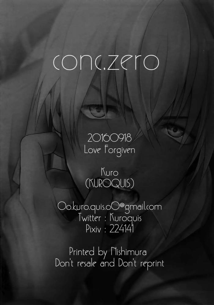 (Love Forgiven) [KUROQUIS (Kuro)] conc.zero (Meitantei Conan) - Trang 46